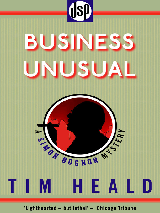 Title details for Business Unusual by Tim Heald - Available